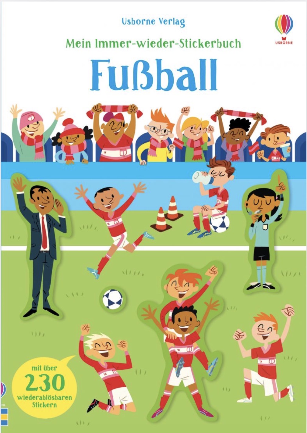 Usborne Mein Immer-wieder-Stickerbuch: Fußball