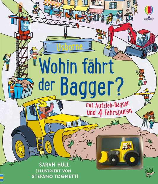 Usborne Fahrspurenbuch Wohin fährt der Bagger?