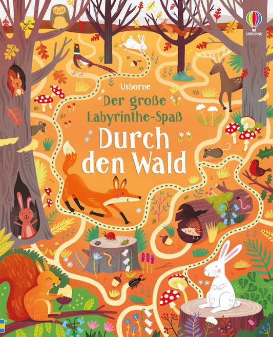 Usborne Der große Labyrinthe-Spaß Durch den Wald