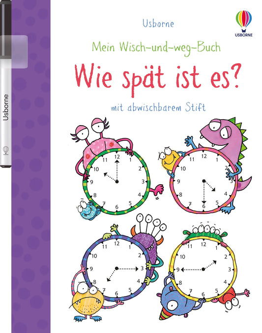 Usborne Mein Wisch-und-weg-Buch: Wie spät ist es?