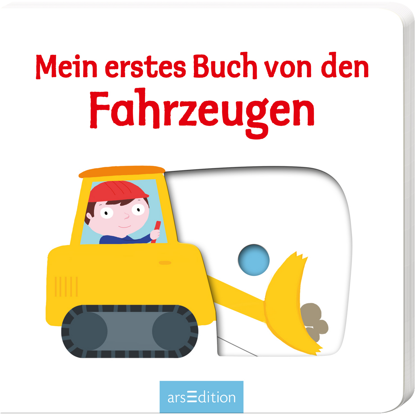 Arsedition mein erstes Buch von den Fahrzeugen