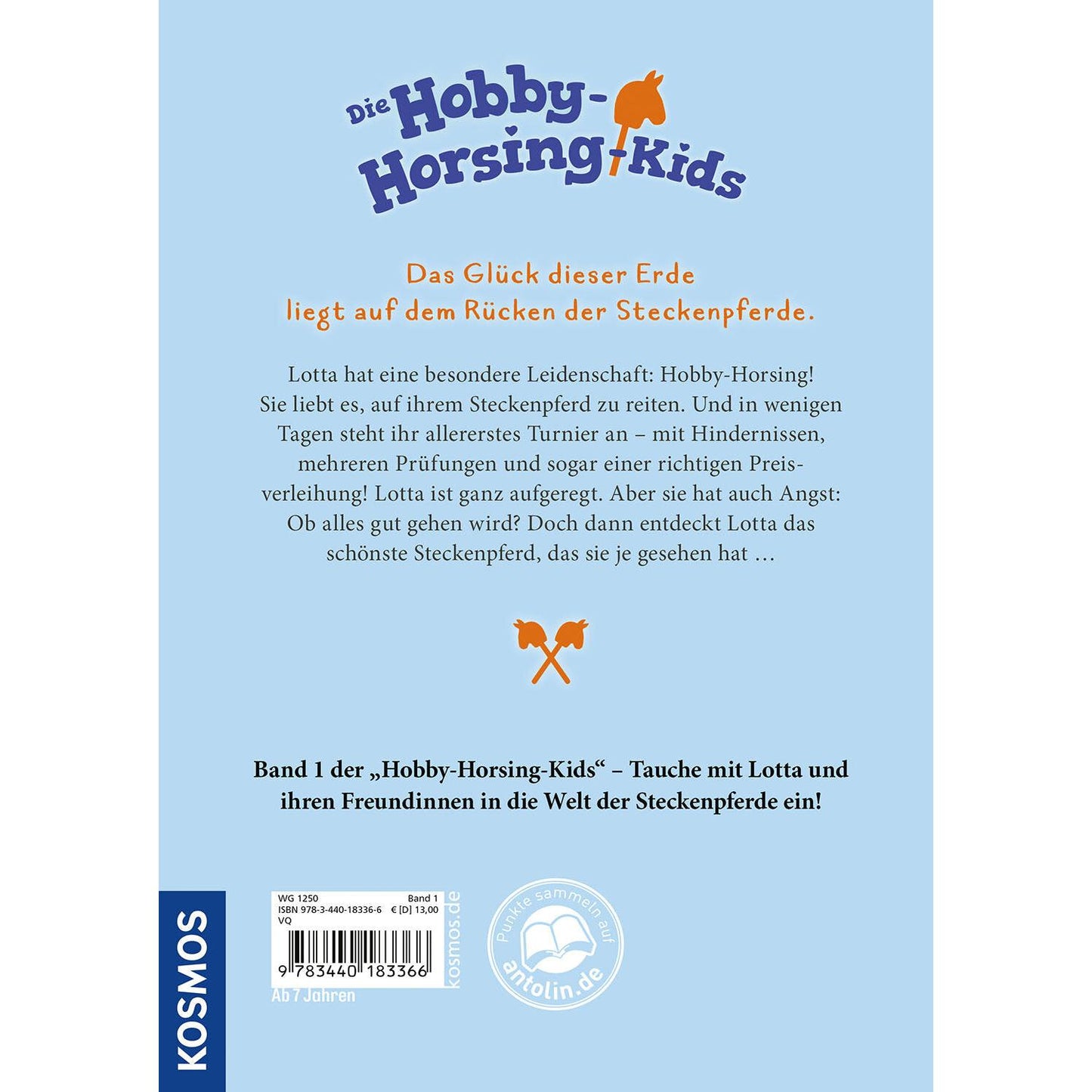 Kosmos Die Hobby-Horsing-Kids 1 - Ein Steckenpferd für Lotta
