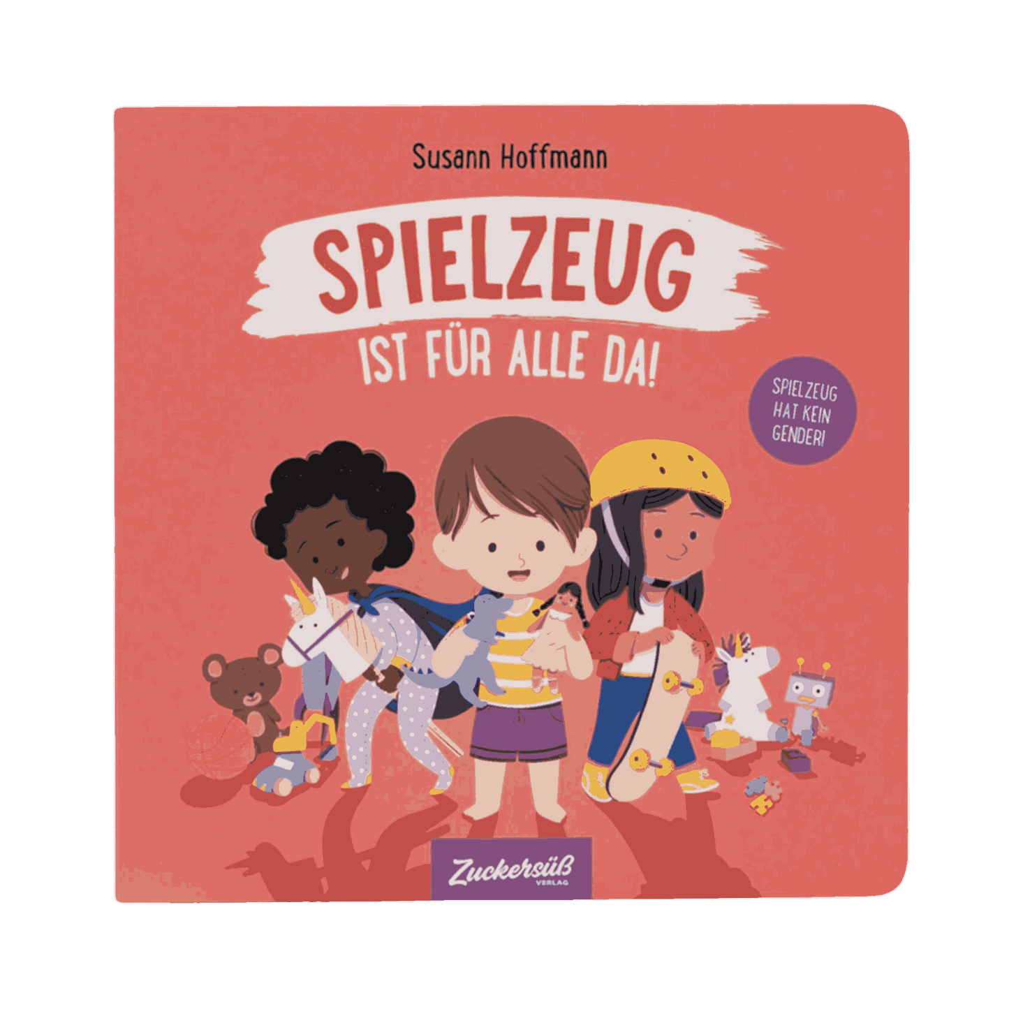 Zuckersüß Verlag - Spielzeug ist für alle da!