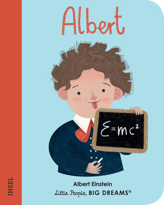 Little People, BIG DREAMS Albert Einstein