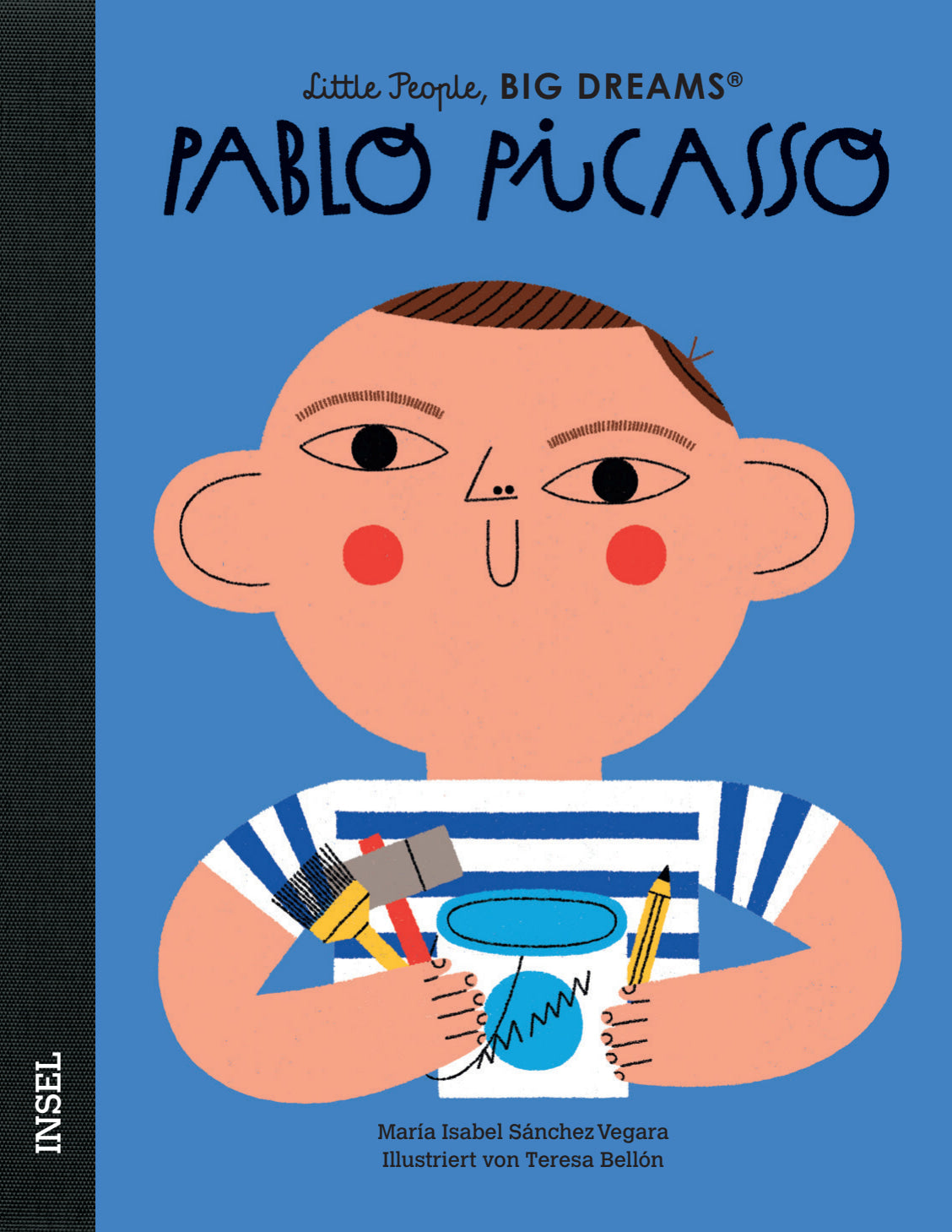 Little People, BIG DREAMS Pablo Picasso