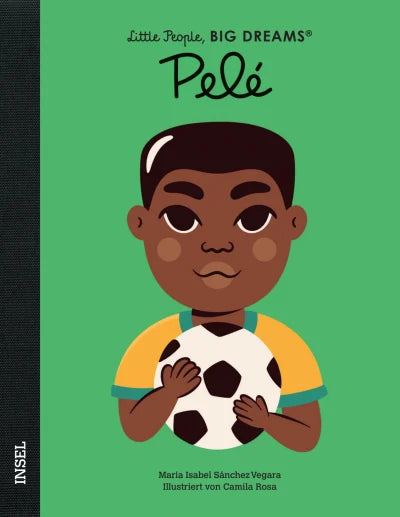 Little People, BIG DREAMS Pelé