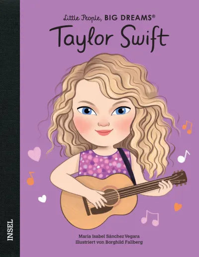 Little People, BIG DREAMS Taylor Swift