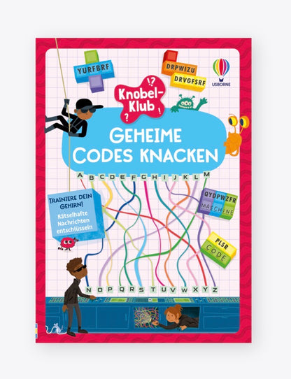 Usborne Knobel-Klub Geheime Codes Knacken