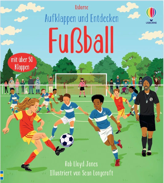 Usborne Ausklappen und Entdecken: Fußball