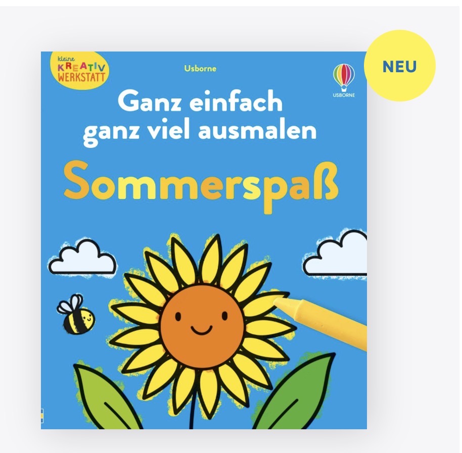 Usborne Kleine Kreativ-Werkstatt: Ganz einfach ganz viel ausmalen - Sommerspaß