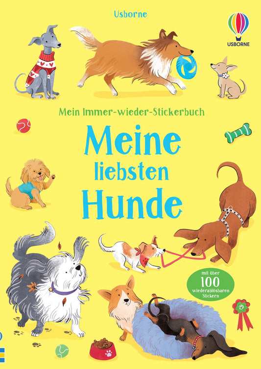Usborne Mein Immer-wieder-Stickerbuch: Meine liebsten Hunde 3+
