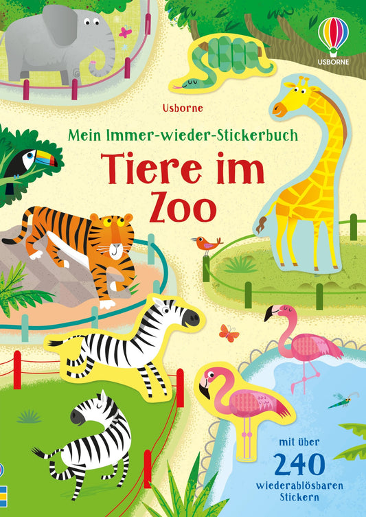 Usborne - Mein Immer-wieder-Stickerbuch: Tiere im Zoo