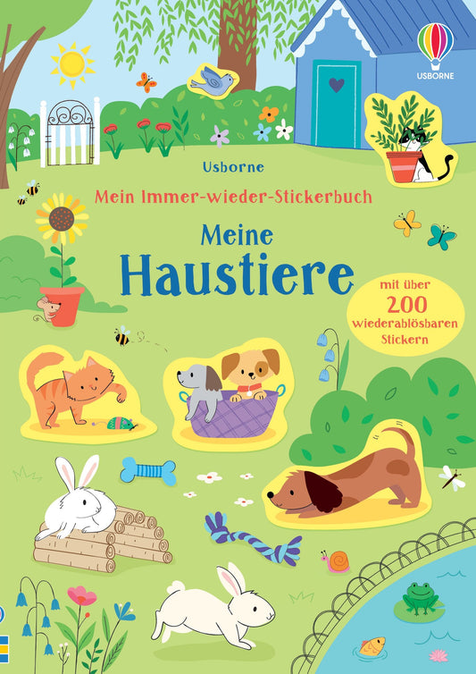 Usborne Mein Immer-wieder-Stickerbuch: Meine Haustiere 3+