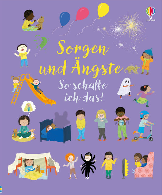 Usborne Sorgen und Ängste - so schaffe ich das!