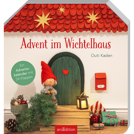 Arsedition Advent im Wichtelhaus - ein Adventskalender mit 24 Klappen