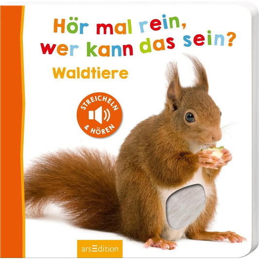 Arsedition Hör mal rein was kann das sein? Waldtiere