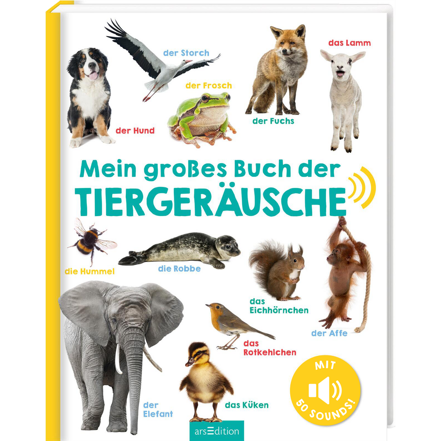 Arsedition mein großes Buch der Tiergeräusche