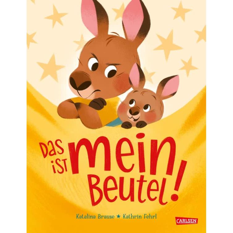 Carlsen - das ist mein Beutel! von Kathalina Brause und Kathrin Fehrl
