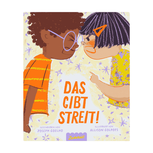 Zuckersüß Verlag - Das gibt Streit!
