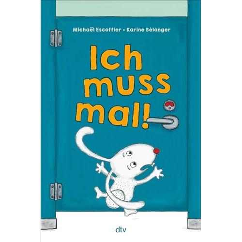 Dtv Verlag - ich muss mal!