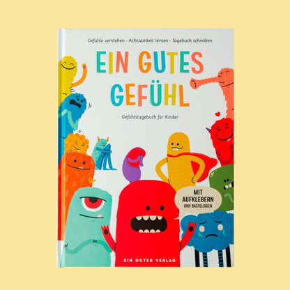 Ein gutes Gefühl - Gefühlstagebuch