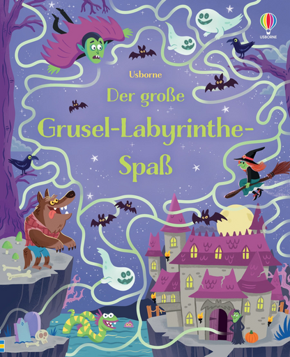 Usborne Der große Grusel-Labyrinthe-Spaß