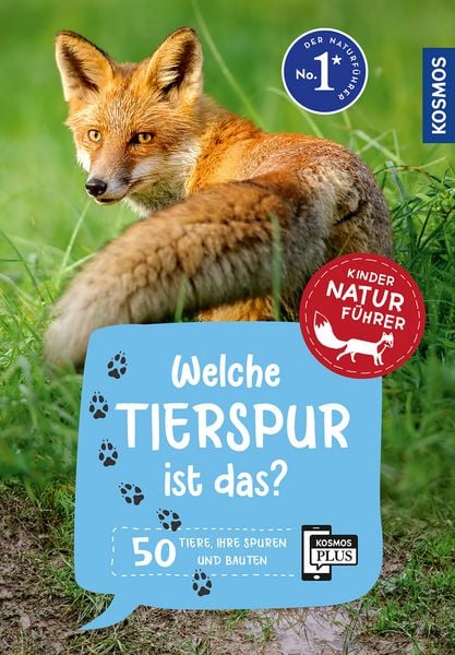 Kosmos Welche Tierspur ist das? Kinder Naturführer