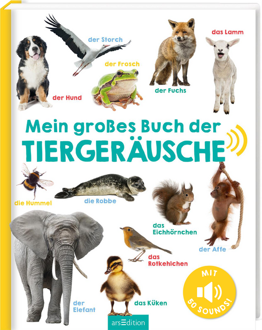 arsEdition mein großes Buch der Tiergeräusche