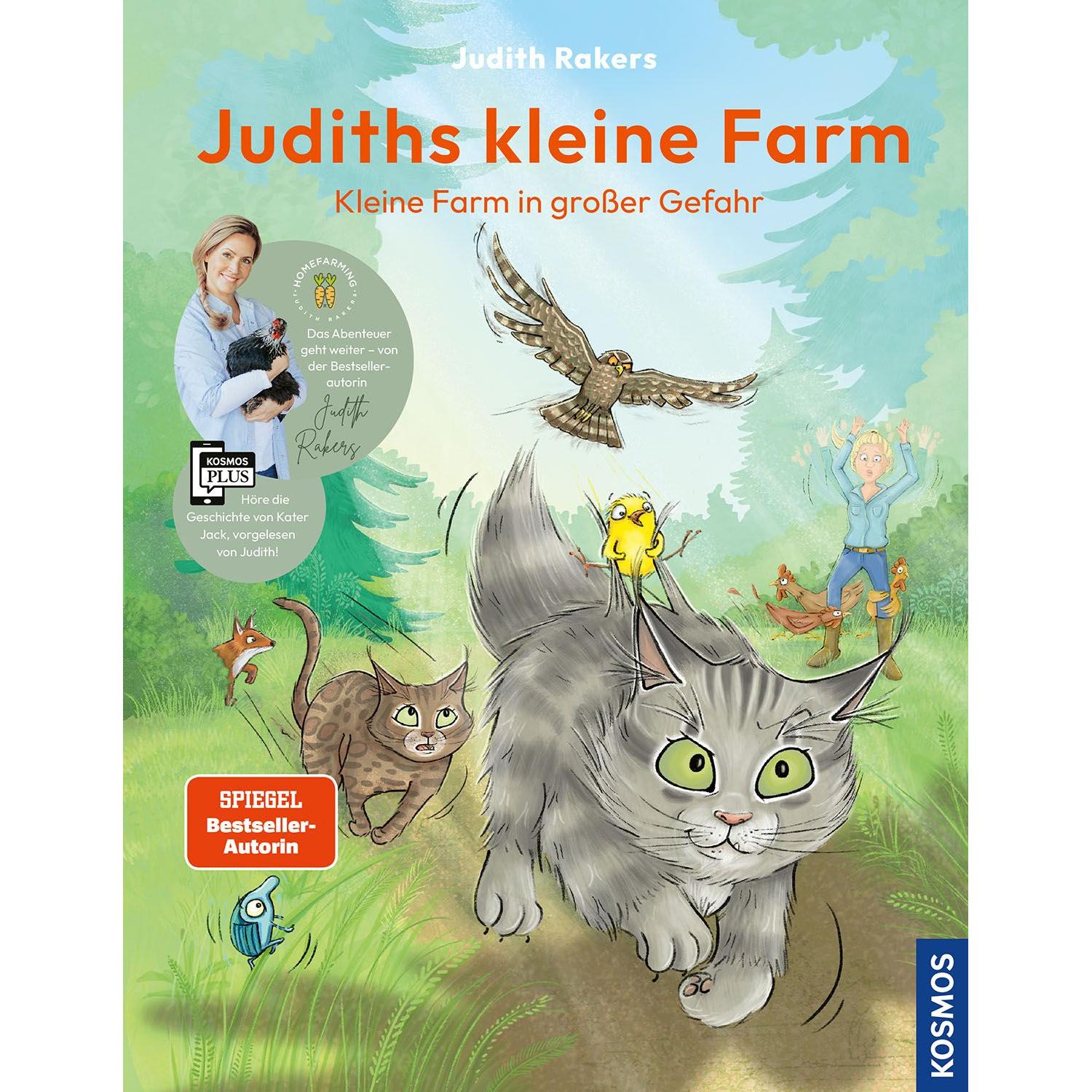 Kosmos Judith Rakers - Judiths kleine Farm - Kleine Farm in großer Gefahr