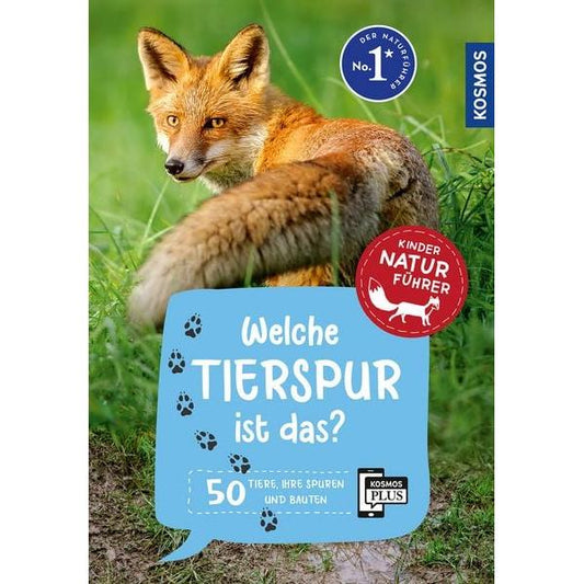 Kosmos Welche Tierspur ist das? Kinder Naturführer