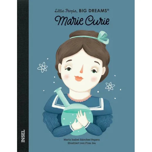 Little People, BIG DREAMS Marie Curie