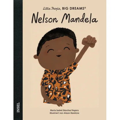 Little People, BIG DREAMS Nelson Mandela