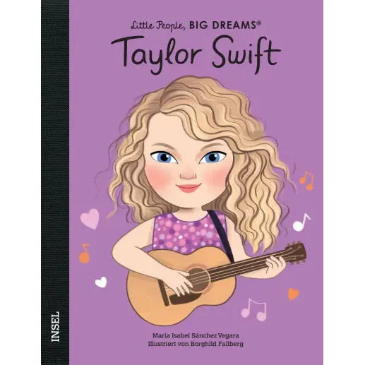 Little People, BIG DREAMS Taylor Swift