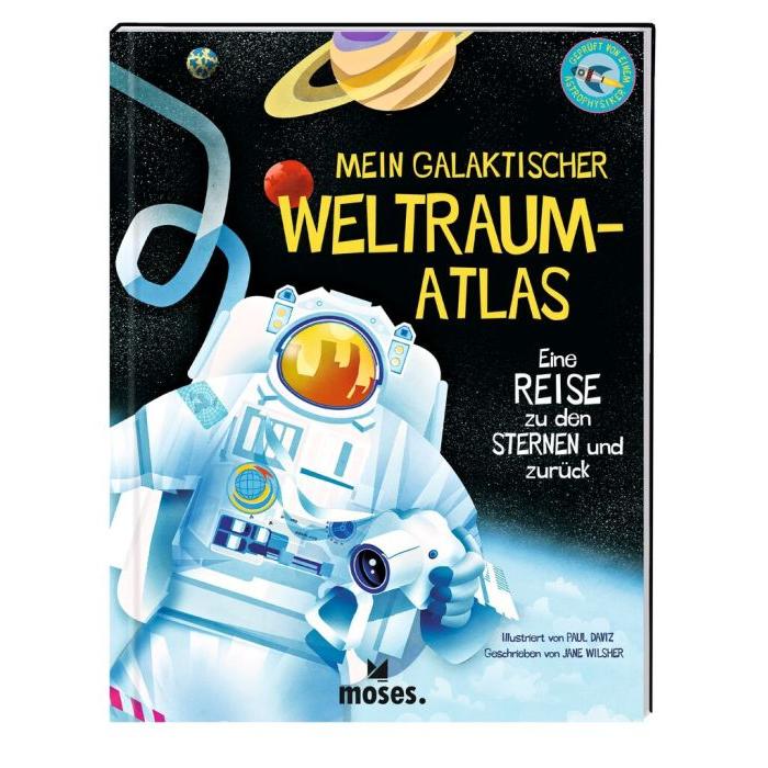 Moses Mein Galaktischer Weltraum-Atlas