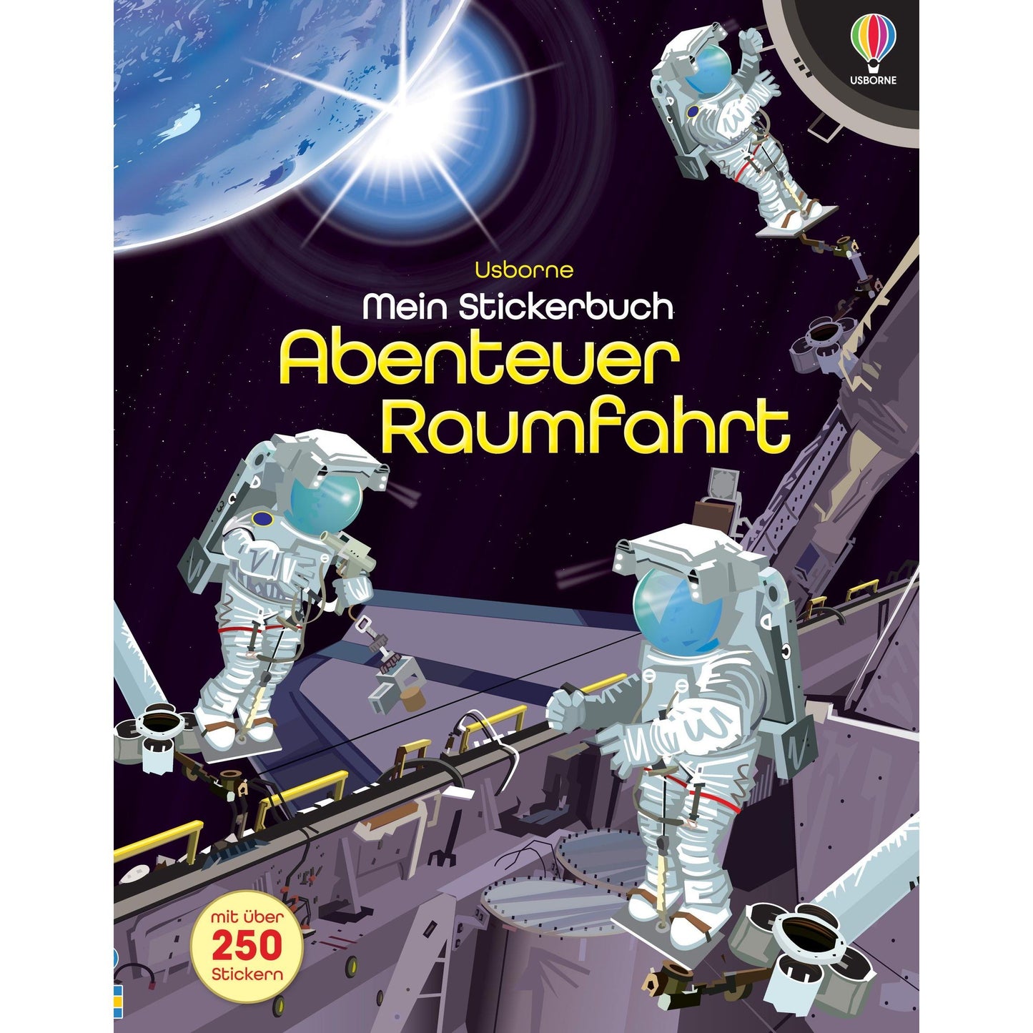 Usborne - Mein Stickerbuch Abenteuer Raumfahrt 5+