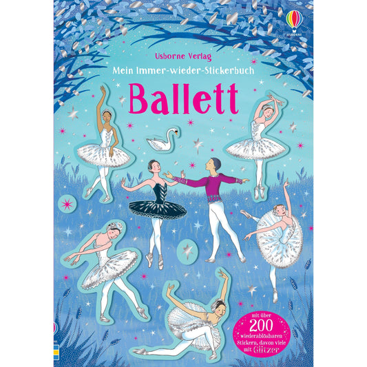 Usborne Mein immer wieder Stickerbuch: Ballett 3+