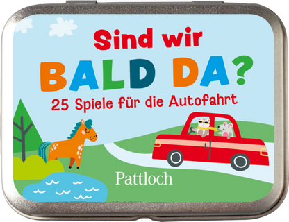 Pattloch Sind wir bald da? 25 Spiele für die Autofahrt