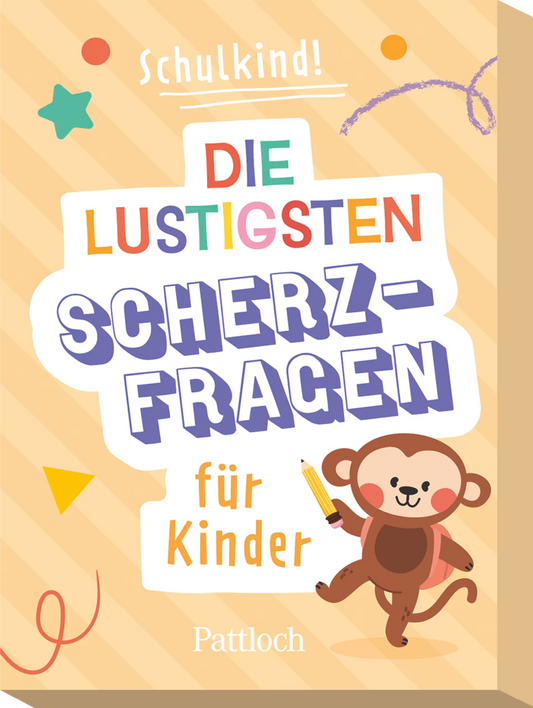 Pattloch Die lustigsten Scherzfragen für Kinder