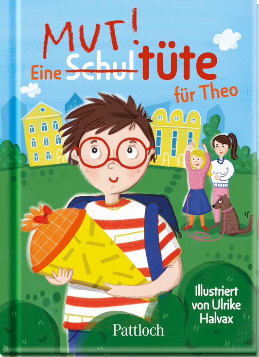 Pattloch Eine Schultüte für Theo