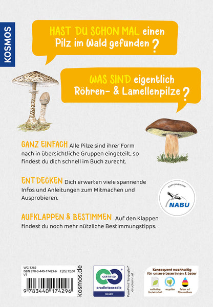 Kosmos - Welcher Pilz ist das? Kindernaturführer