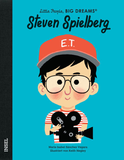 Little People, BIG DREAMS - Steven Spielberg